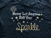 Avenue Never Let Anyone Dull Your Sparkle Black Shirt Size 26/28